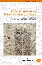 Écoute multiple, écoute des multiples