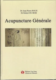 ACUPUNCTURE GÉNÉRALE