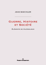 Guerre, Histoire et Société