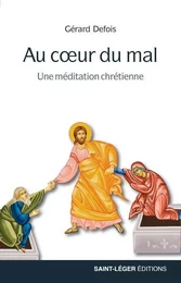 Au coeur du mal