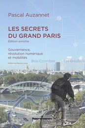 Les secrets du Grand Paris (édition enrichie)