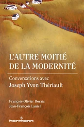 L'autre moitié de la modernité