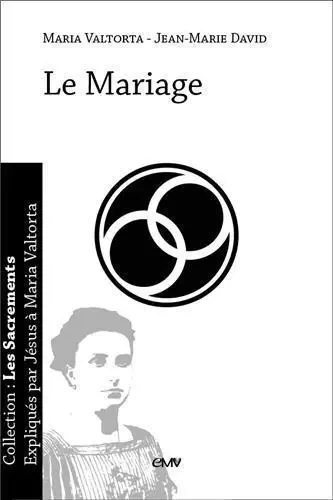 Le Mariage - L195 - Maria Valtorta, Jean-Marie David - RA IMAGE