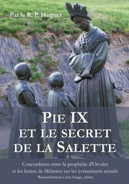 Pie IX et le secret de la Salette - L351