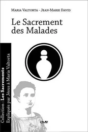 Le sacrement des malades - L197