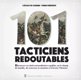 101 tacticiens redoutables