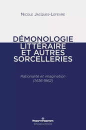 Démonologie littéraire et autres sorcelleries