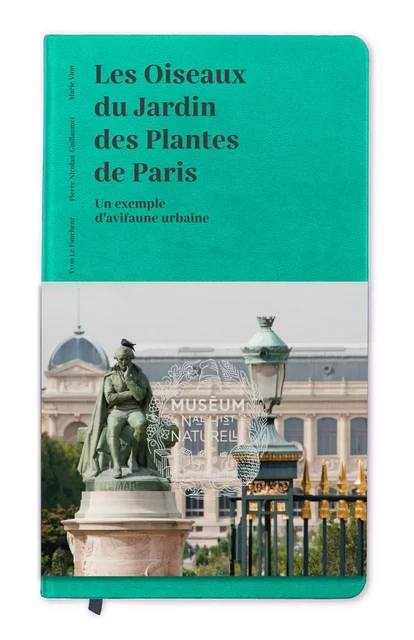 Les oiseaux du Jardin des Plantes de Paris - Pierre Nicolau-Guillaumet - MNHN GD PUBLIC