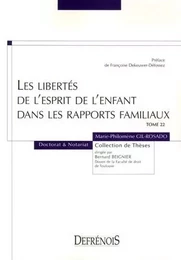 LES LIBERTÉS DE L'ESPRIT DE L'ENFANT DANS LES RAPPORTS FAMILIAUX