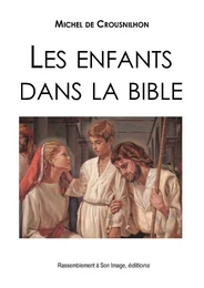 Les enfants dans la bible - L480