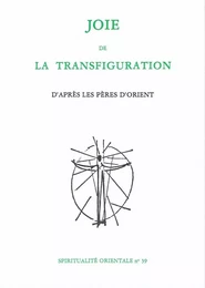 JOIE DE LA TRANSFIGURATION