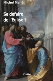 Se défaire de l'église