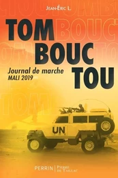 Tombouctou, journal de marche