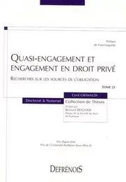 QUASI-ENGAGEMENT ET ENGAGEMENT EN DROIT PRIVÉ. RECHERCHE SUR LES SOURCES DE L'OB