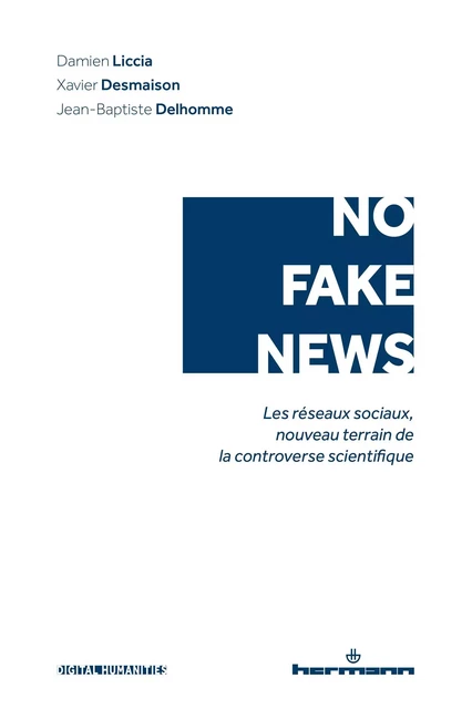 No fake news - Damien Liccia, Xavier Desmaison, Jean-Baptiste Delhomme - HERMANN