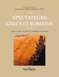 Spectateurs grecs et romains