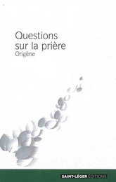 Questions sur la prière