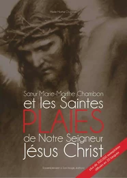 Soeur Marie-Marthe Chambon et les Saintes Plaies de Jésus - L167