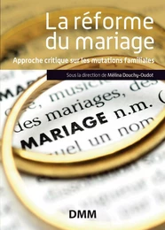 La réforme du mariage