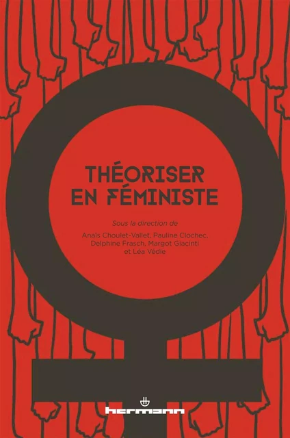 Théoriser en féministe -  - HERMANN