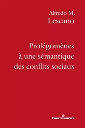 Prolégomènes à une sémantique des conflits sociaux