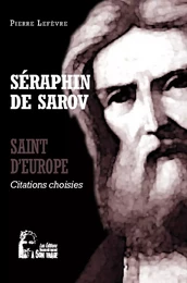 Séraphin de Sarov - Saint d'Europe - L5065