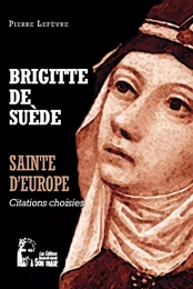 Brigitte de Suède - Sainte d'Europe - L5067