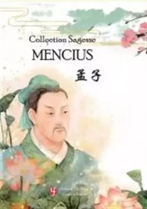 MENCIUS - COLLECTION SAGESSE - EDITION BILINGUE -  - YOU FENG