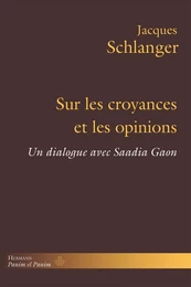 Sur les croyances et les opinions