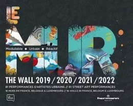 Le MUR / The WALL (2019-2022)