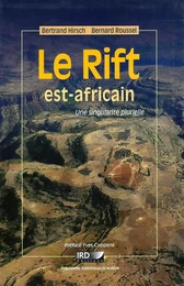 Le Rift est-africain, une singularité plurielle.