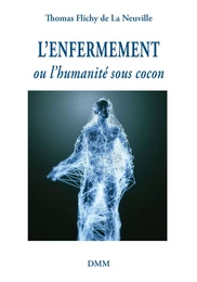 L'enfermement