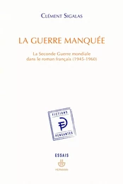 La Guerre manquée