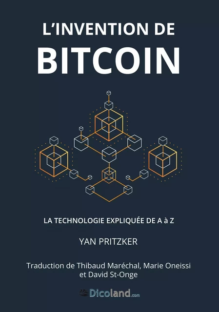 L'Invention de Bitcoin - Yan Pritzker - DICTIONNAIRE