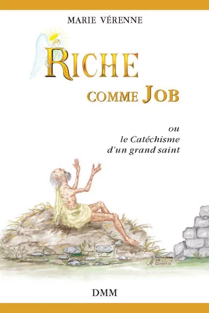 Riche comme Job - Marie Vérenne - MARTIN MORIN