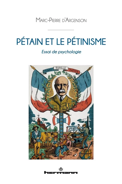 Pétain et le pétinisme - Marc-Pierre De Voyer Argenson - HERMANN