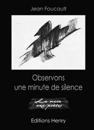 Observons une minute de silence