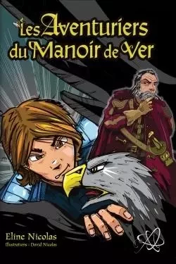 Les Aventuriers du Manoir de Ver - Eline Nicolas - VOY EL