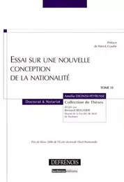 ESSAI SUR UNE NOUVELLE CONCEPTION DE LA NATIONALITÉ