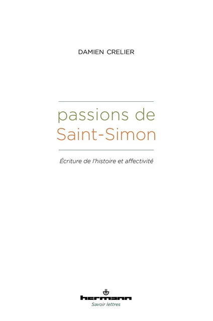 Passions de Saint-Simon - Damien Crelier - HERMANN