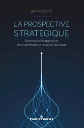 La prospective stratégique