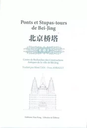 Ponts et Stupas-tours de Bei-jing