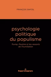 Psychologie politique du populisme