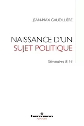 Naissance d'un sujet politique