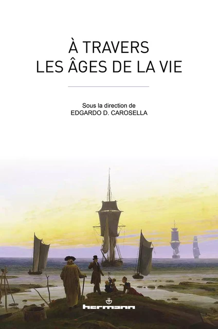 À travers les âges de la vie -  - HERMANN