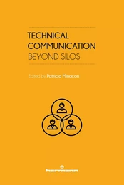 Technical Communication: Beyond Silos