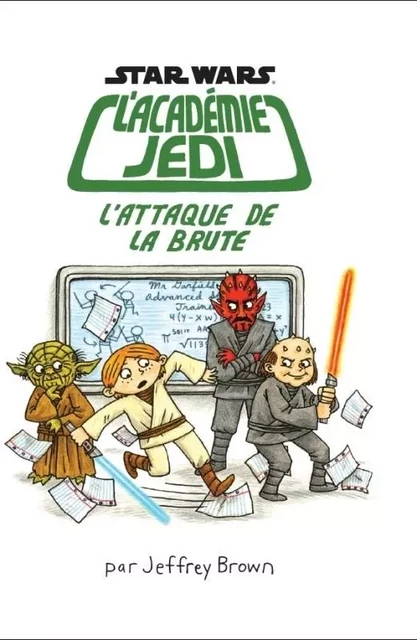 L'ACADEMIE JEDI T3 : L'ATTAQUE DE LA BRUTE -  Brown  Jeffrey - HUGINN & MUNINN