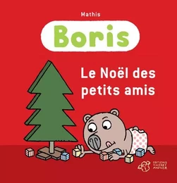 Boris, Le Noël des petits amis