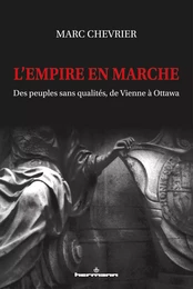 L'empire en marche