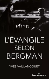 L'Évangile selon Bergman